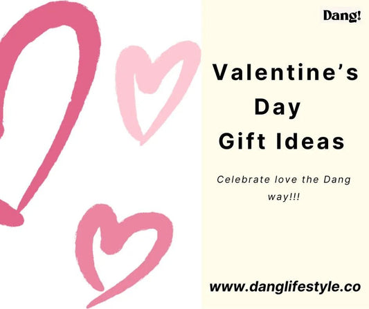 Buy Valentine Gift : 3 Gift Ideas for Him/Her - Dang! Lifestyle Nigeria