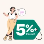 An image of a lady standing beside a 5% disocunt tag